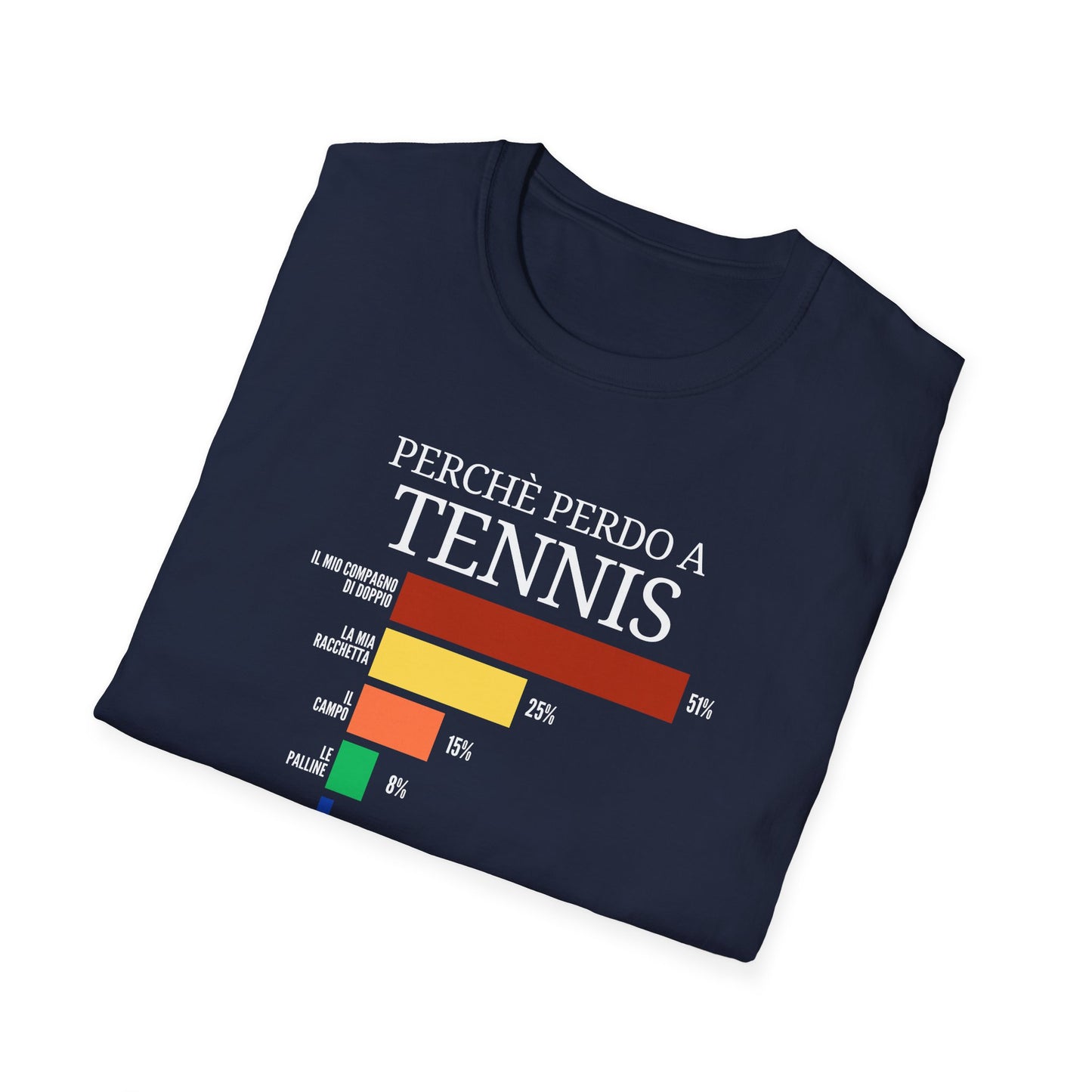 perchè perdo a tennis - unisex t-shirt