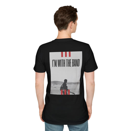 I'm with the band - unisex Rock T-Shirt