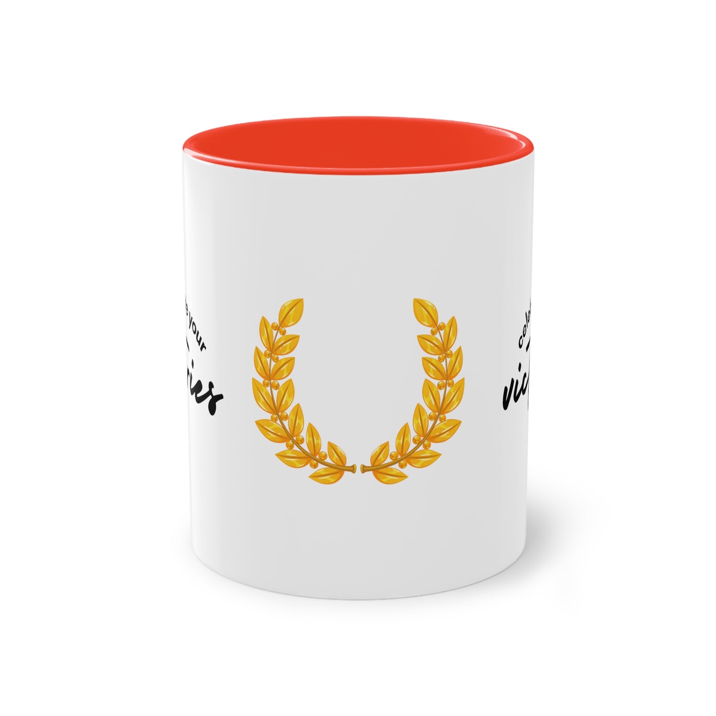 Two-Tone Celebrate Your Victories  Mug