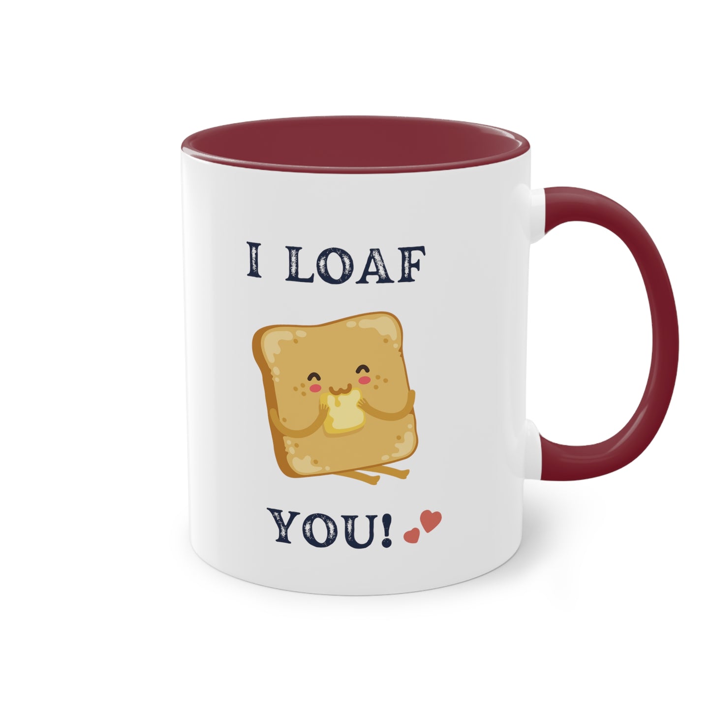 I loaf you Mug