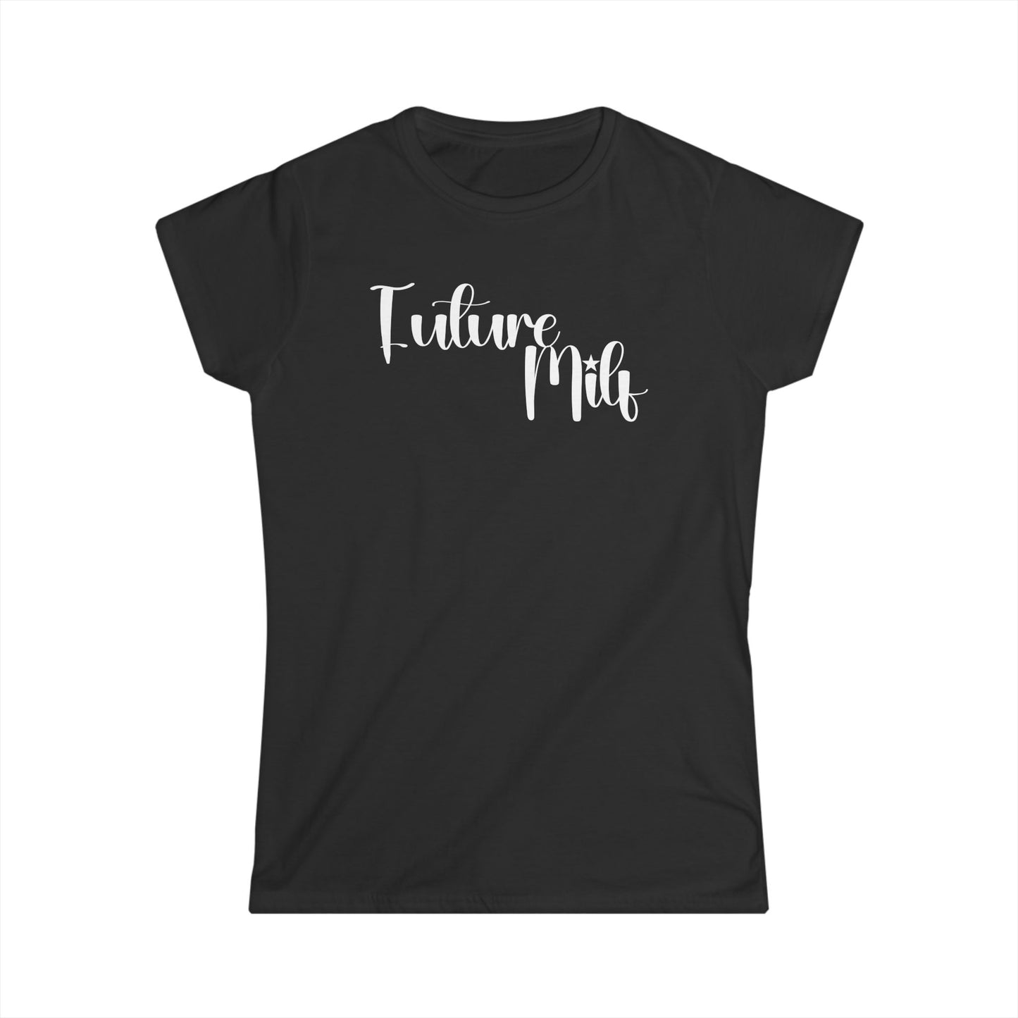 Future Milf - Funny T-shirt