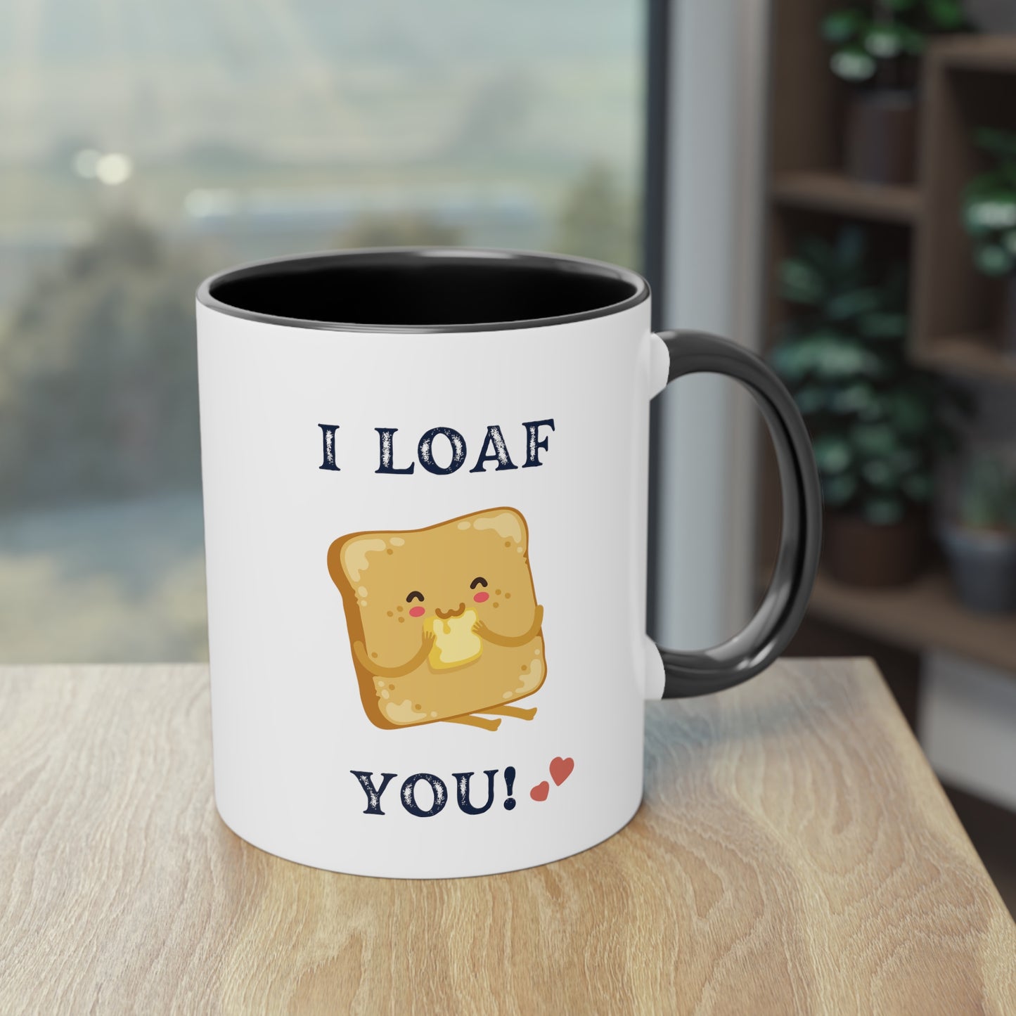 I loaf you Mug