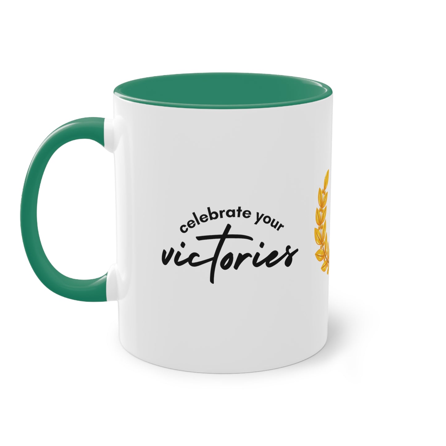 Two-Tone Celebrate Your Victories  Mug