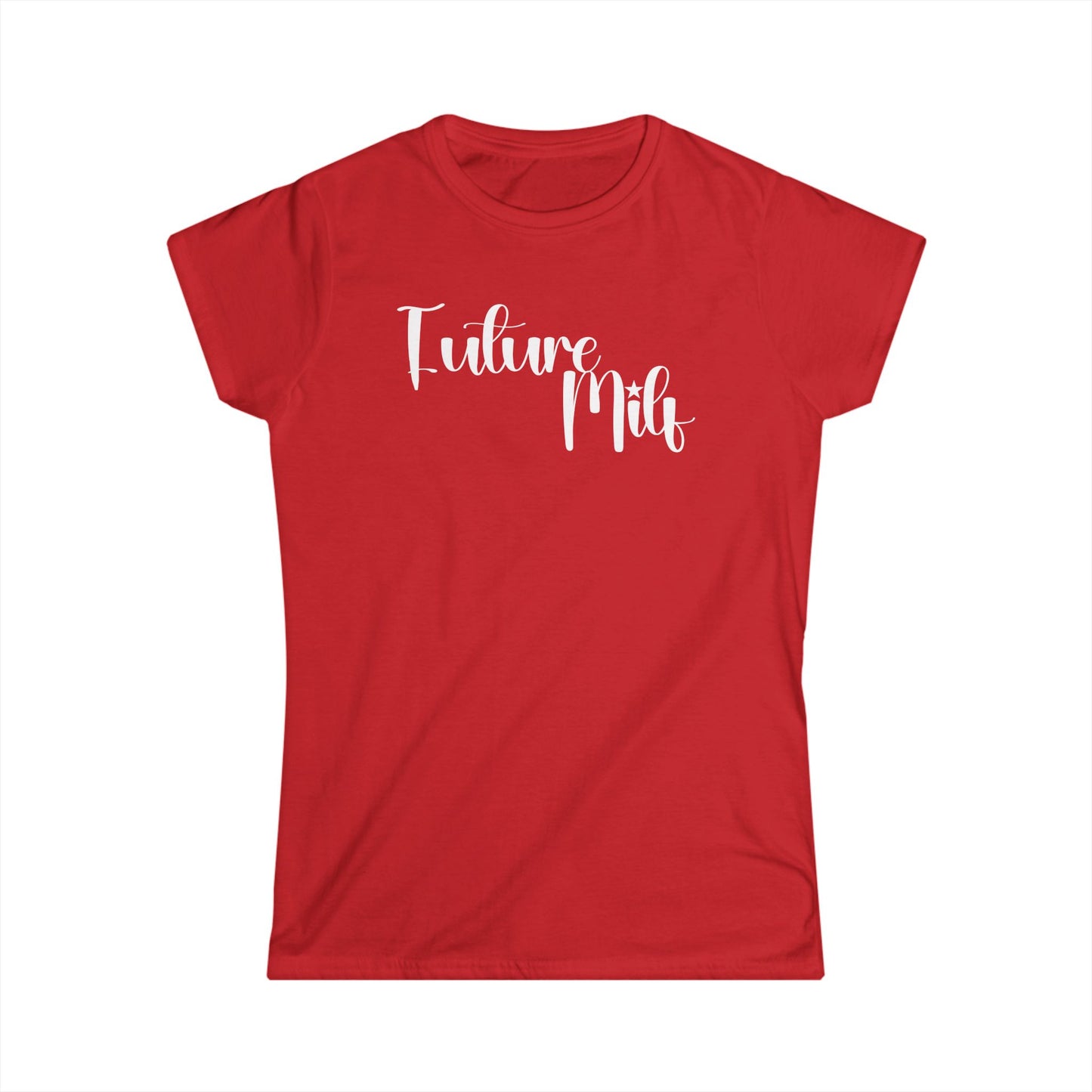 Future Milf - Funny T-shirt