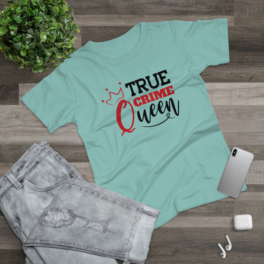 True Crime Queen T-Shirt