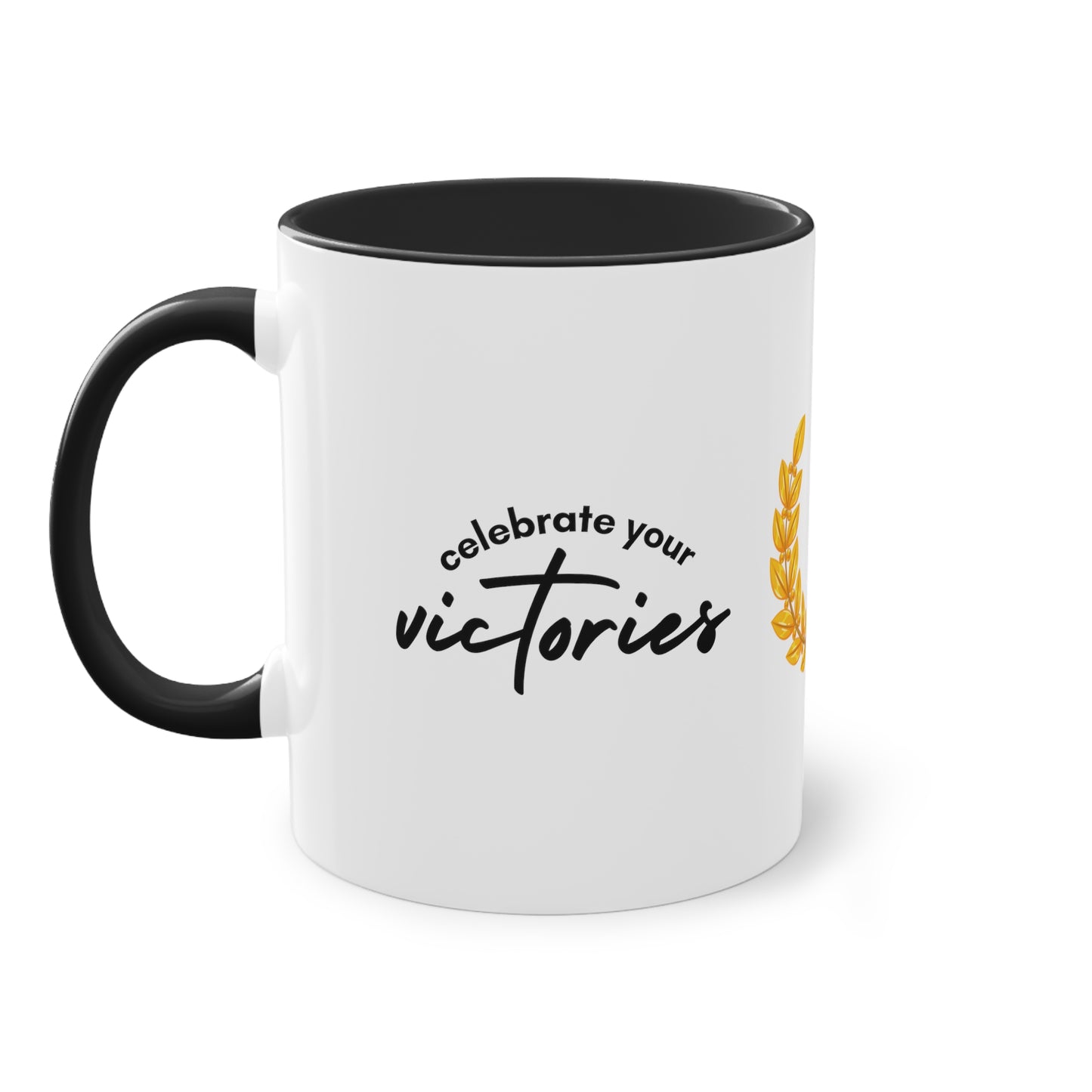 Two-Tone Celebrate Your Victories  Mug