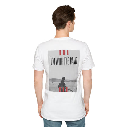 I'm with the band - unisex Rock T-Shirt