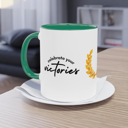 Two-Tone Celebrate Your Victories  Mug