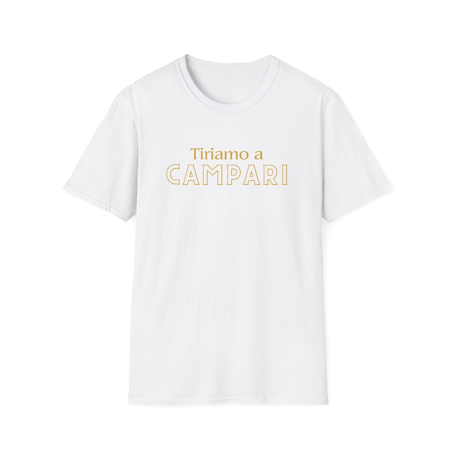 Tiriamo a Campari - Unisex T-Shirt