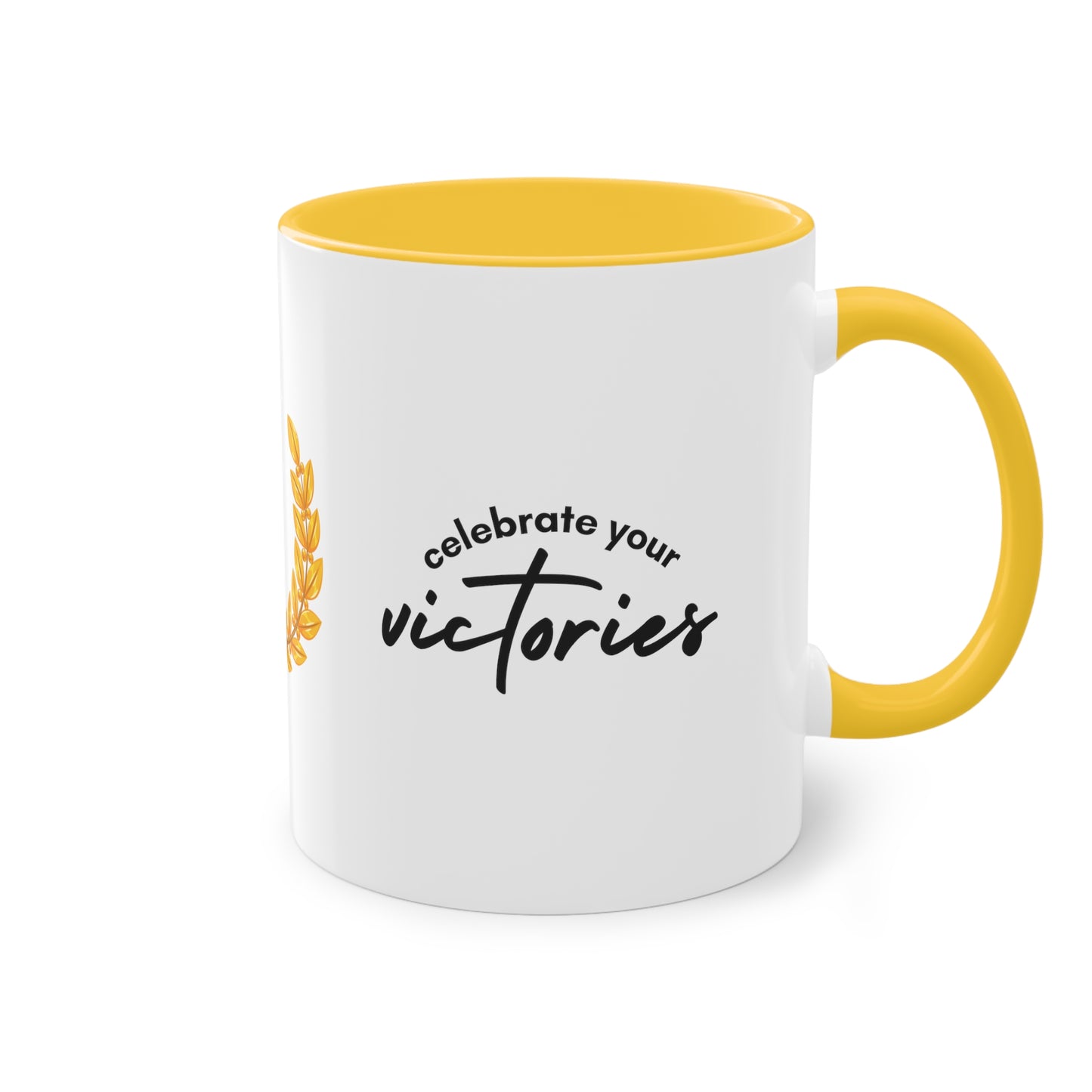 Two-Tone Celebrate Your Victories  Mug