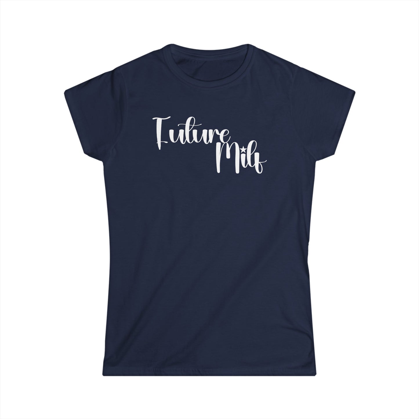 Future Milf - Funny T-shirt