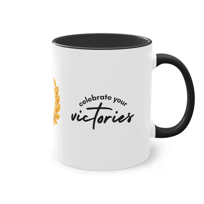 Two-Tone Celebrate Your Victories  Mug