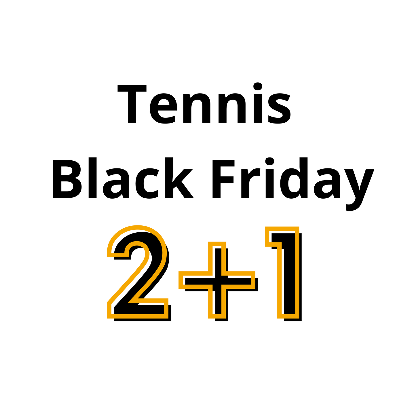 Tennis 2+1 free